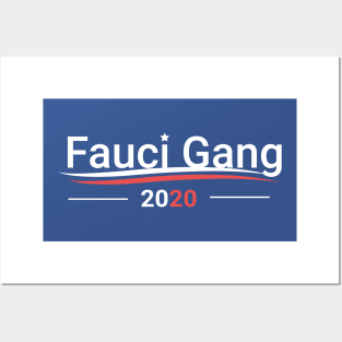 Fauci Gang Posters and Art